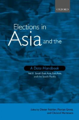 Könyv Elections in Asia and the Pacific : A Data Handbook Dieter Nohlen