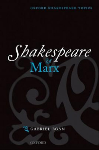 Livro Shakespeare and Marx Gabriel Egan