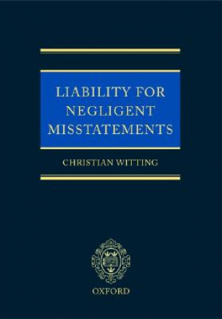Carte Liability for Negligent Misstatements Christian Witting
