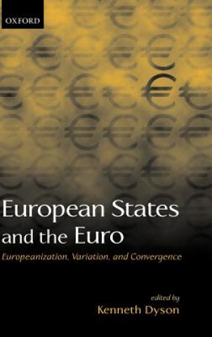 Książka European States and the Euro Kenneth Dyson