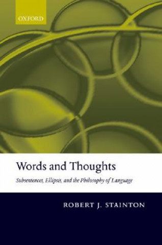 Книга Words and Thoughts Robert Stainton