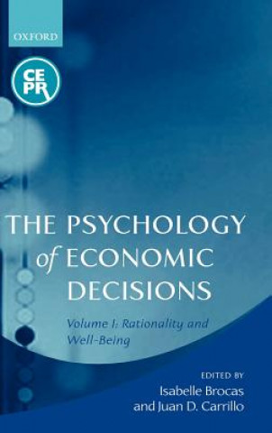 Könyv Psychology of Economic Decisions Isabelle Brocas
