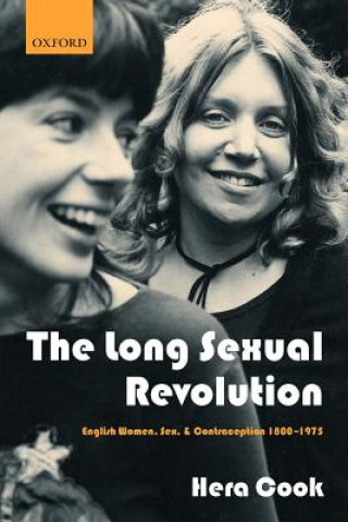 Livre Long Sexual Revolution Hera Cook