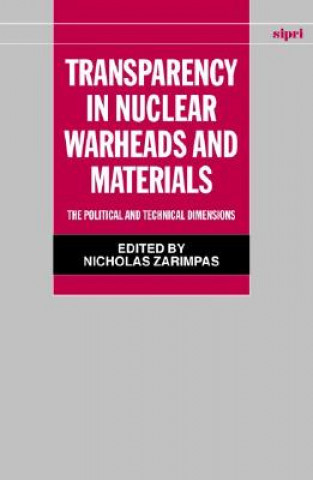 Buch Transparency in Nuclear Warheads and Materials Nicholas Zarimpas