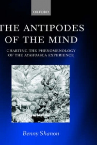 Könyv Antipodes of the Mind Benny Shanon