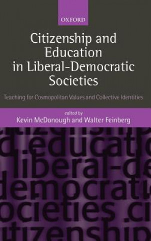 Carte Citizenship and Education in Liberal-Democratic Societies Kevin McDonough