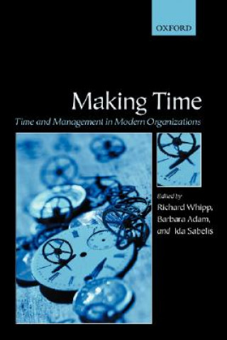 Книга Making Time Richard Whipp