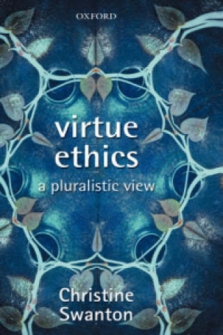 Kniha Virtue Ethics Christine Swanton