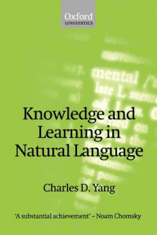 Книга Knowledge and Learning in Natural Language Charles Yang