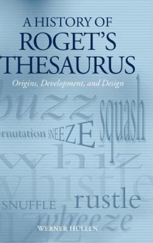 Kniha History of Roget's Thesaurus Werner Hullen