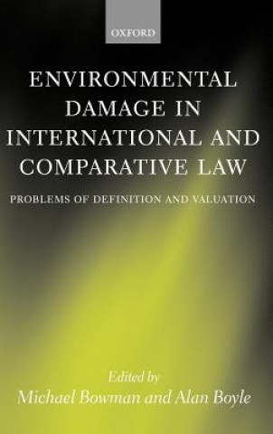 Könyv Environmental Damage in International and Comparative Law Alan Boyle