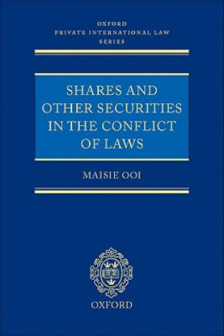 Kniha Shares and Other Securities in the Conflict of Laws Ooi