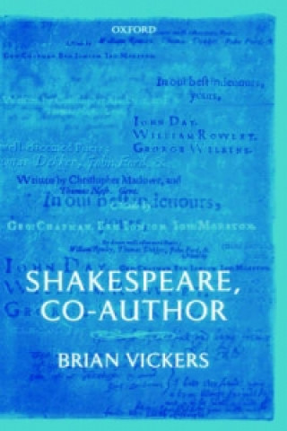 Kniha Shakespeare, Co-Author Brian Vickers