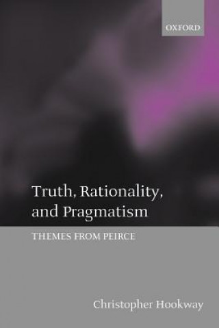 Buch Truth, Rationality, and Pragmatism Christopher Hookway