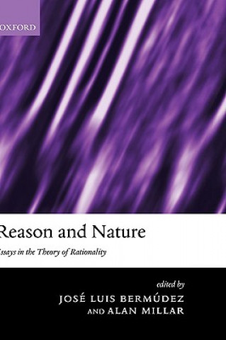 Książka Reason and Nature Jose Luis Bermudez