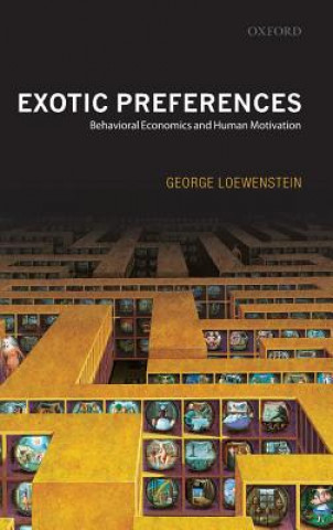 Kniha Exotic Preferences George Loewenstein