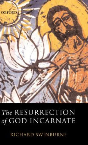 Книга Resurrection of God Incarnate Swinburne