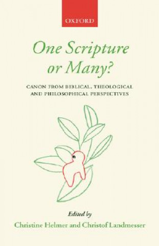 Knjiga One Scripture or Many? Christine Helmer