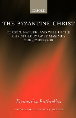 Książka Byzantine Christ Demetrios Bathrellos