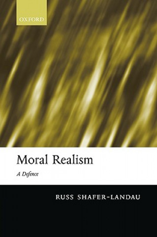 Książka Moral Realism Russ Shafer-Landau