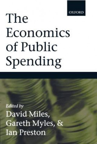 Carte Economics of Public Spending David Miles
