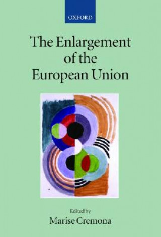 Könyv Enlargement of the European Union Marise Cremona