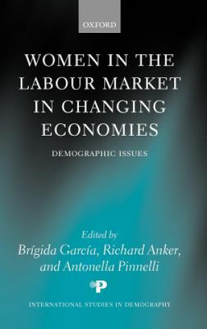 Kniha Women in the Labour Market in Changing Economies John Langone