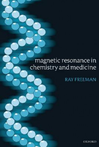 Carte Magnetic Resonance in Chemistry and Medicine Richard Smith