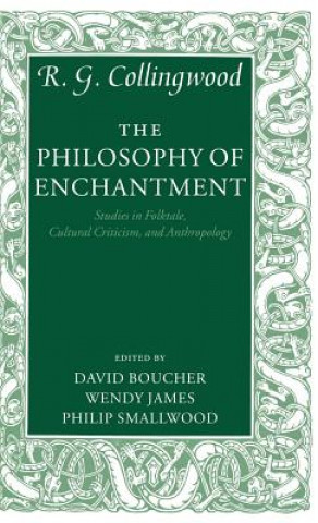 Book Philosophy of Enchantment R.G. Collingwood