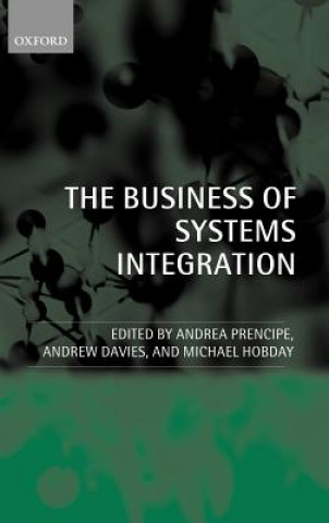 Livre Business of Systems Integration Andrea Prencipe