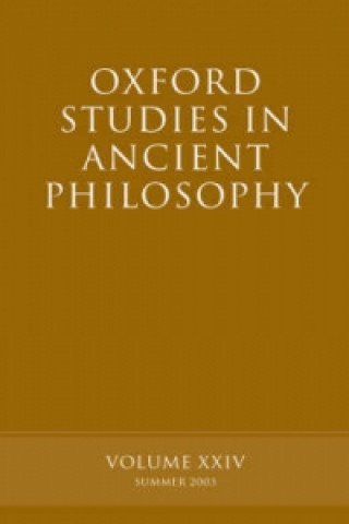 Könyv Oxford Studies in Ancient Philosophy, Volume XXIV 