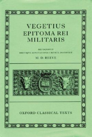 Kniha Vegetius: Epitoma rei militaris Flavius Vegetius Renatus