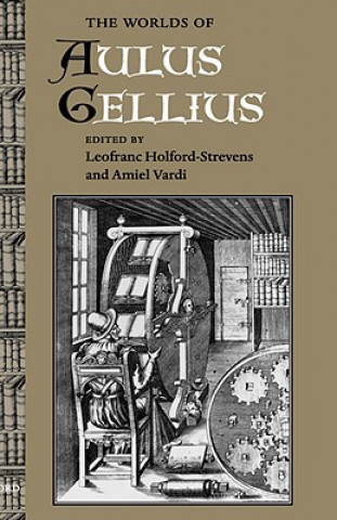 Kniha Worlds of Aulus Gellius Leofranc Holford-Strevens