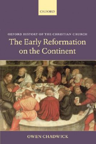 Livre Early Reformation on the Continent Owen Chadwick