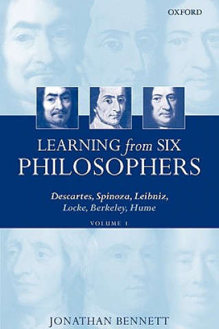 Książka Learning from Six Philosophers, Volume 1 Jonathan Bennett