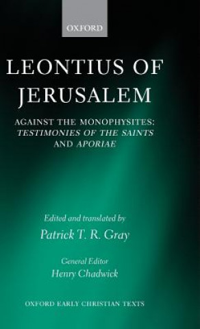 Книга Leontius of Jerusalem Patrick T. R. Gray