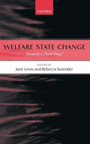 Knjiga Welfare State Change Jane Lewis