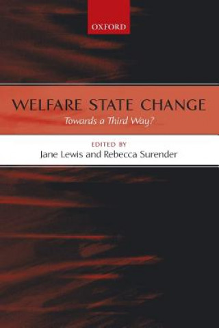 Kniha Welfare State Change Jane Lewis