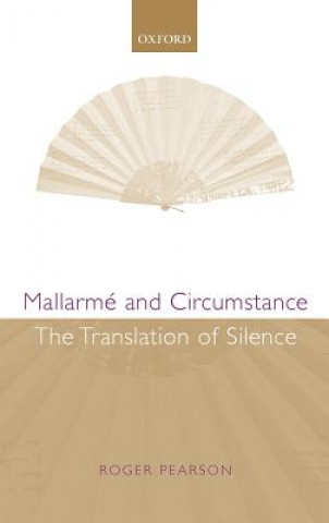 Kniha Mallarme and Circumstance Roger Pearson