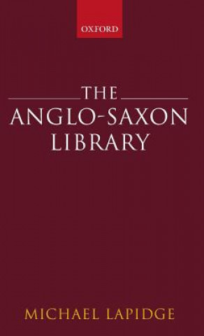 Kniha Anglo-Saxon Library Michael Lapidge