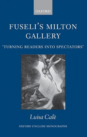 Kniha Fuseli's Milton Gallery Luisa Cale