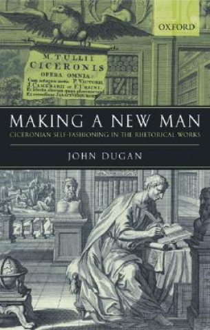 Carte Making a New Man John Dugan