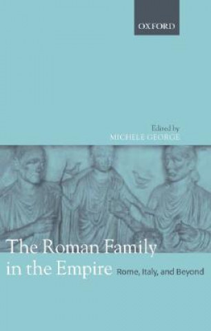Carte Roman Family in the Empire Michele George