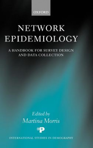 Knjiga Network Epidemiology Martina Morris