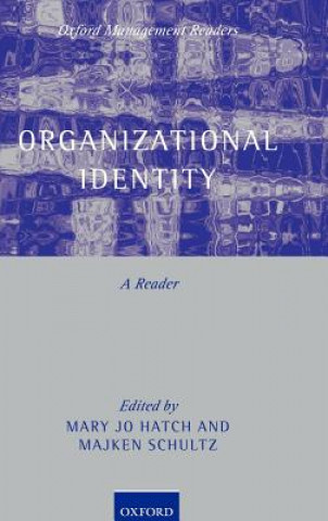 Книга Organizational Identity Mary Jo Hatch