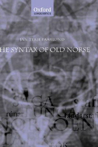 Книга Syntax of Old Norse Jan Terje Faarlund