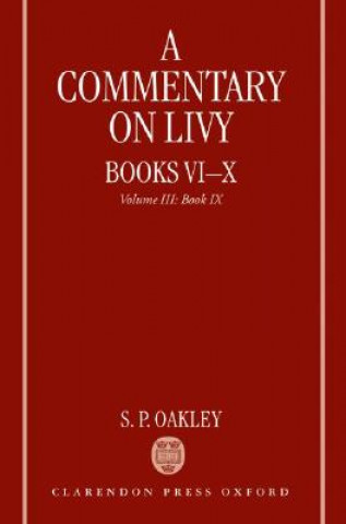 Könyv Commentary on Livy, Books VI-X S.P. Oakley