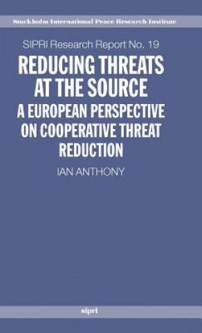 Buch Reducing Threats at the Source Ian Anthony