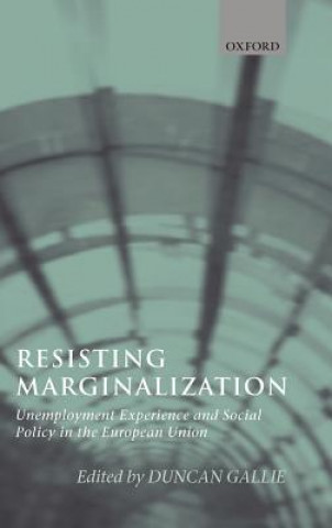 Book Resisting Marginalization Duncan Gallie