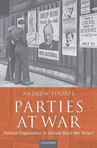 Knjiga Parties at War Andrew Thorpe